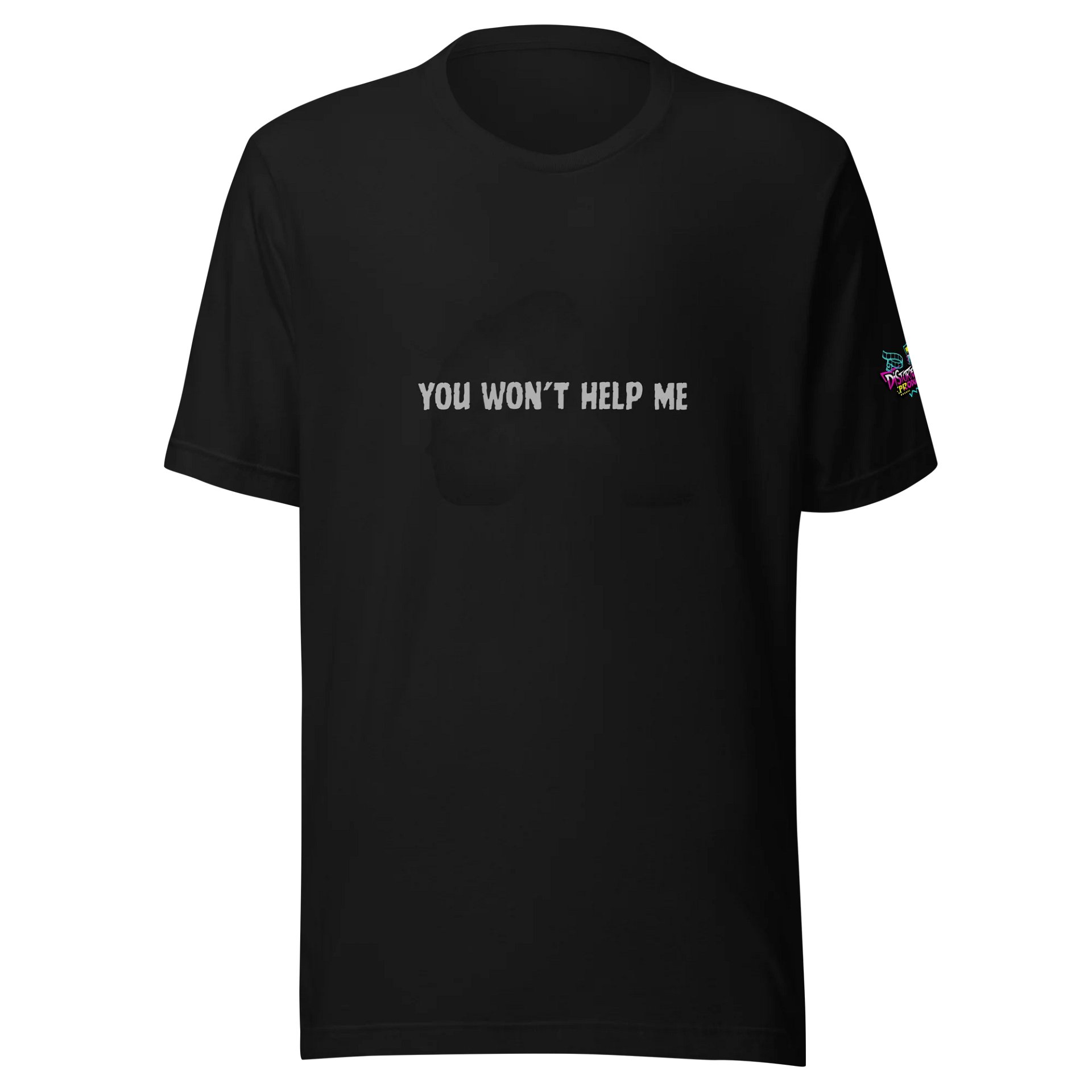 You Won’t Help Me/Distorted Rebels Tee product image (1)