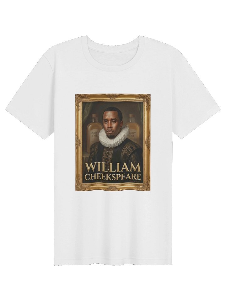 William Cheekspeare tshirt product image (61)