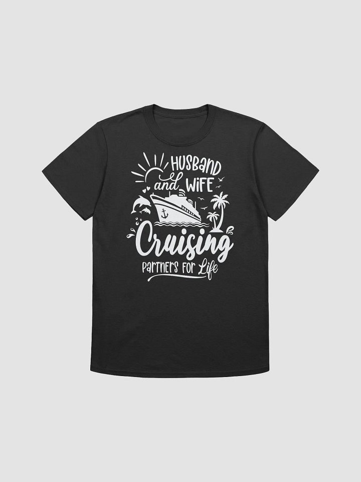 Husband and Wife Cruising Partners for Life Unisex Softstyle T-Shirt Dark Colours product image (1)