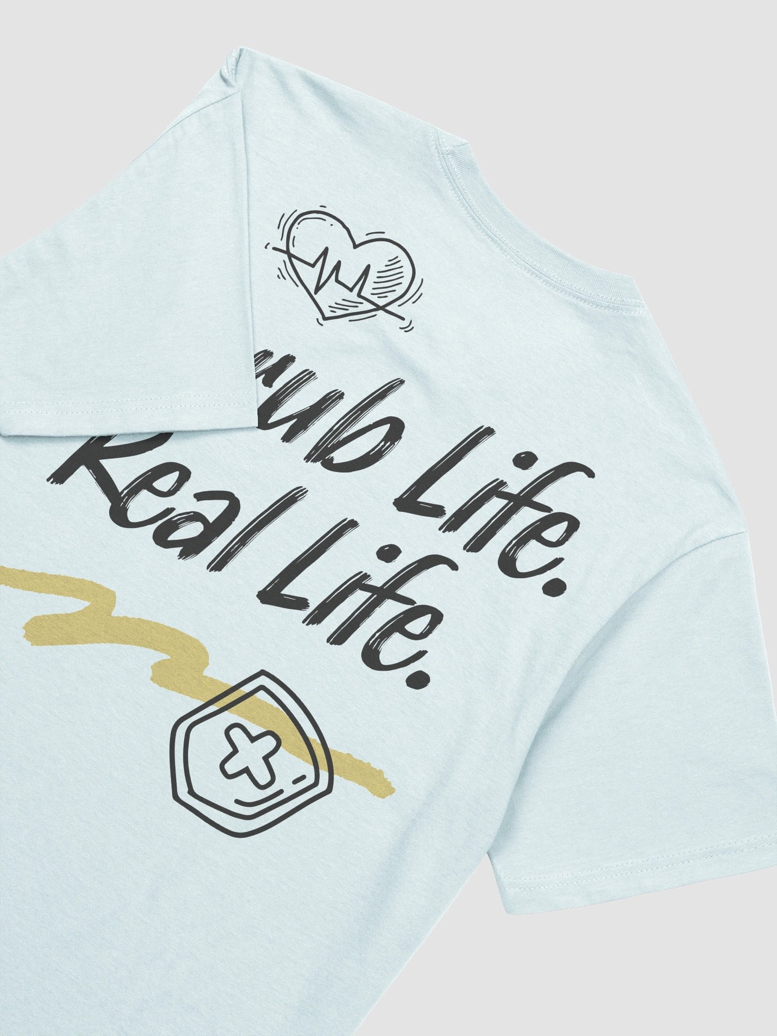 Scrub Life. Real Life. T-Shirt product image (3)