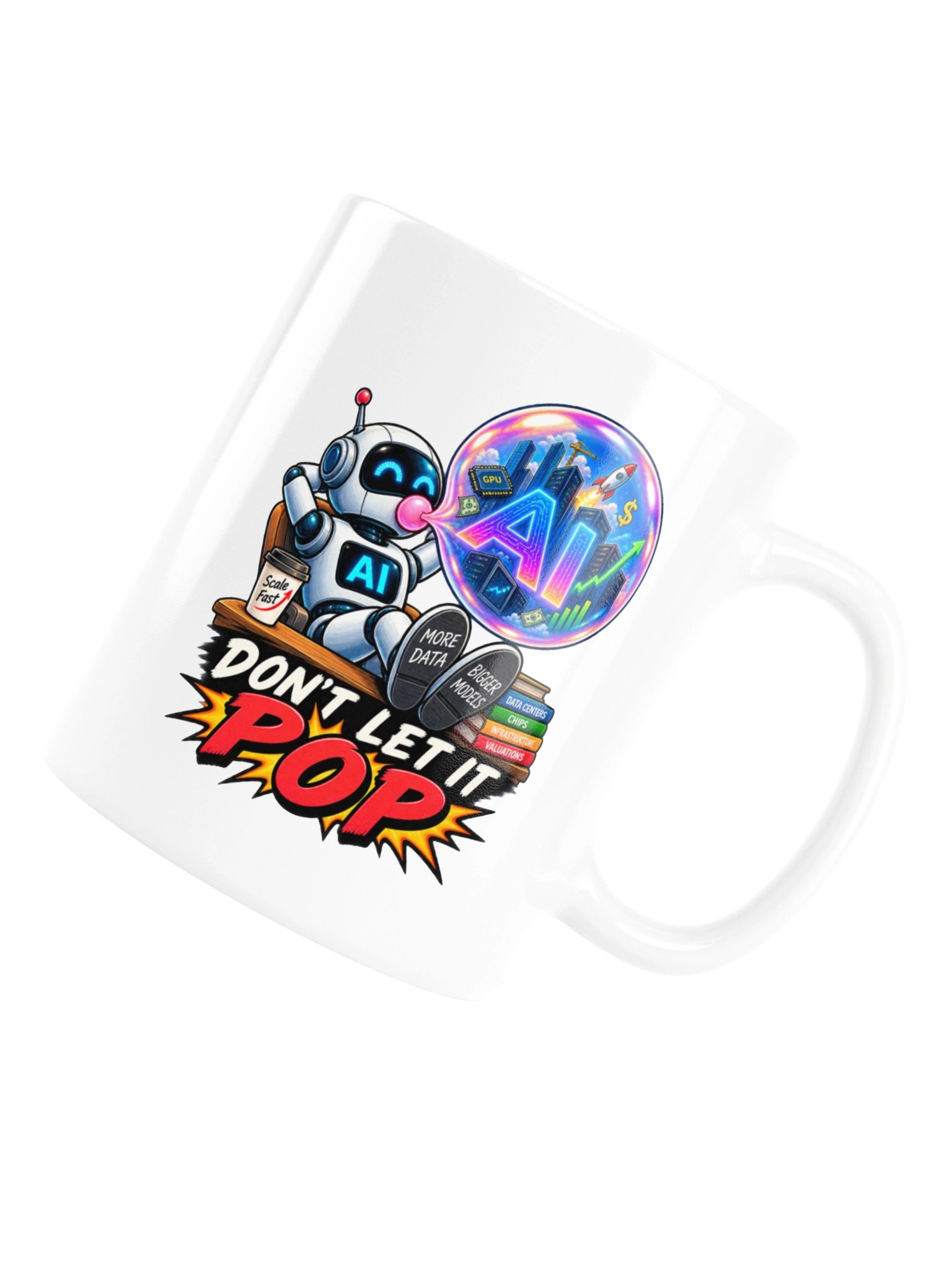 DON’T LET IT POP — The AI Bubble - Mug product image (16)