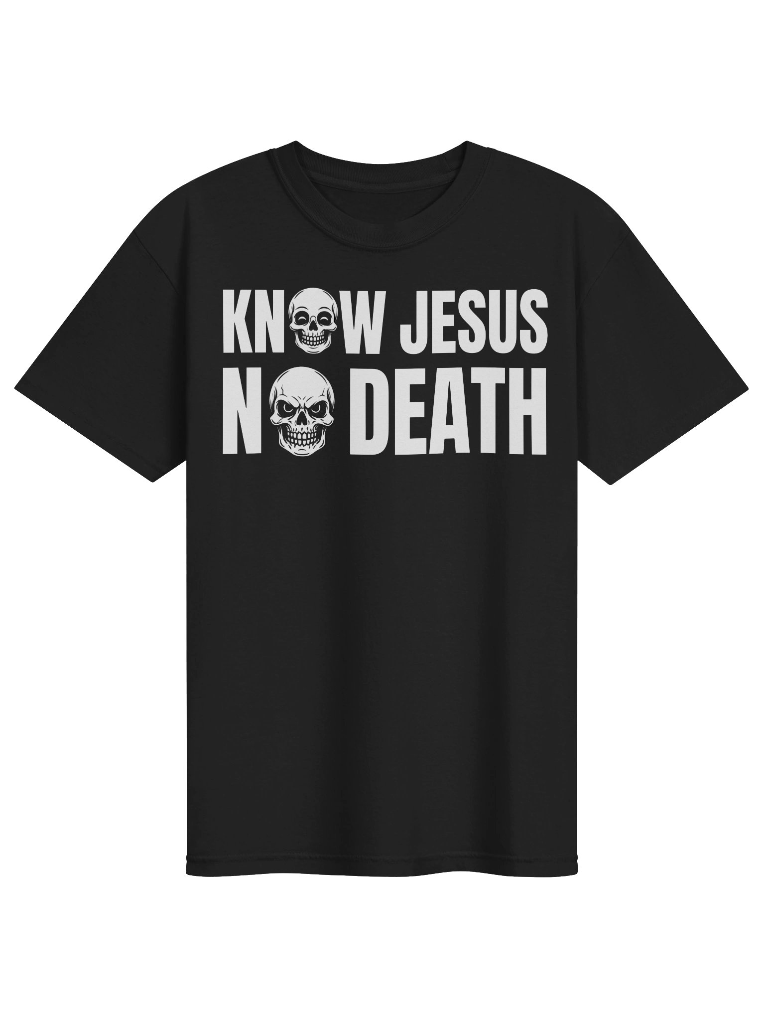 Know Jesus No Death Original Classic Tee product image (1)