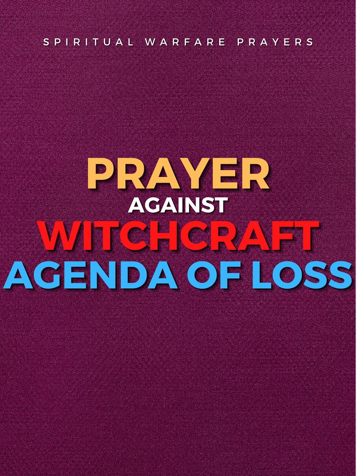 Prayer Against Witchcraft Agenda Of Loss product image (1)
