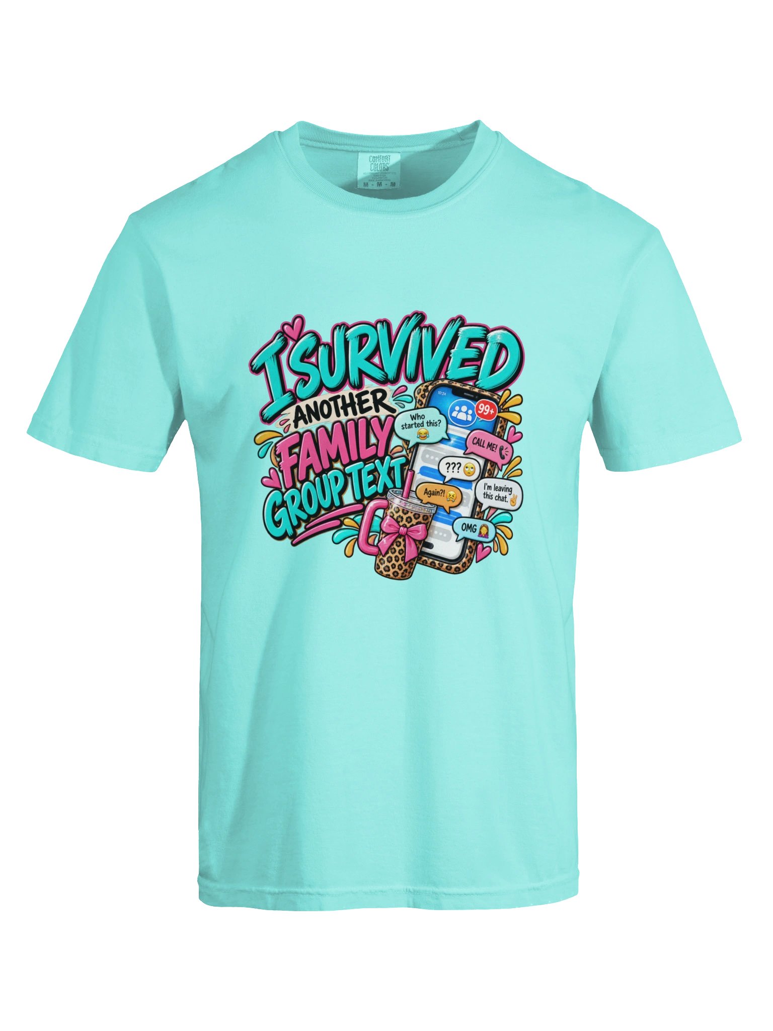 I Survived Another Family Group Text Funny T-Shirt product image (9)