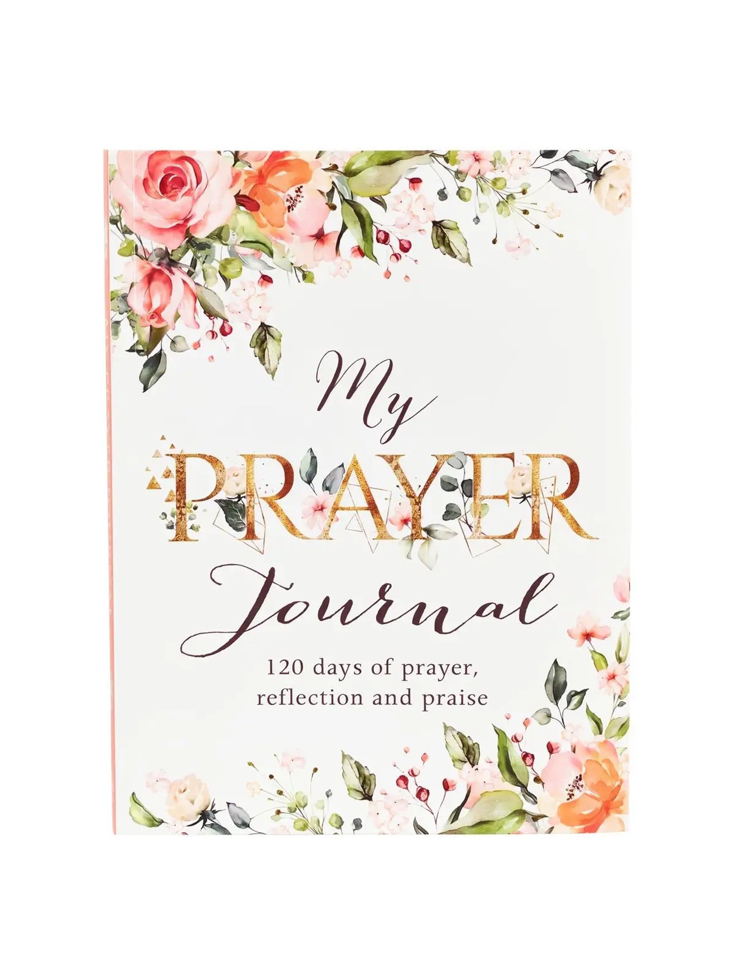 My Prayer Journal | 120 Days of Prayer, Reflection & Praise – Floral Softcover product image (1)