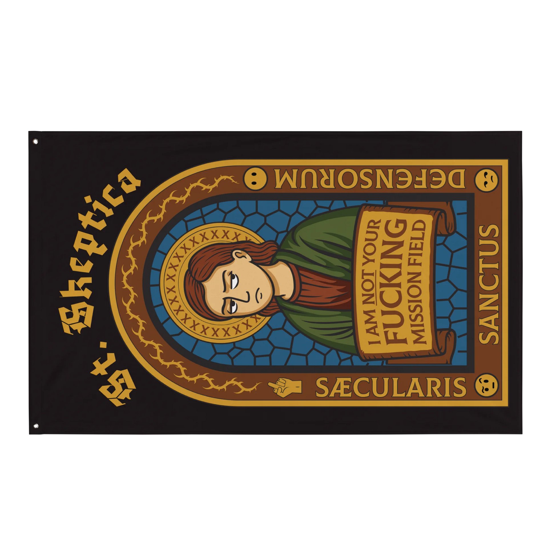 St. Skeptica - Not Your Mission Field Flag (Explicit) product image (1)