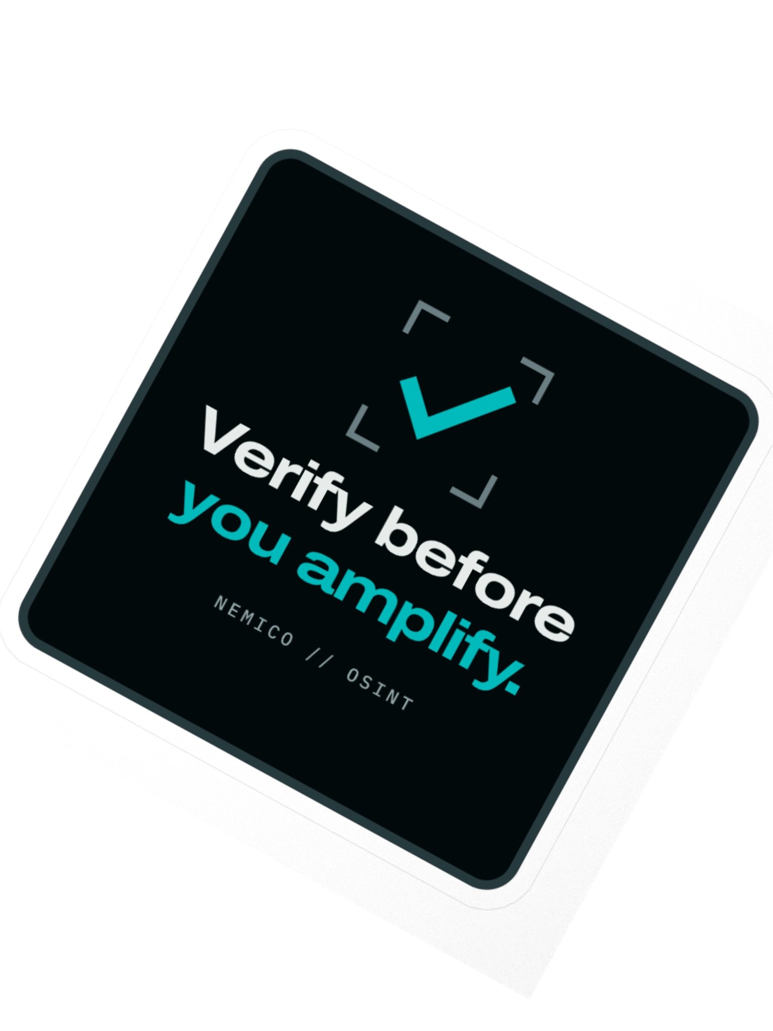 VERIFY BEFORE YOU AMPLIFY Sticker product image (5)