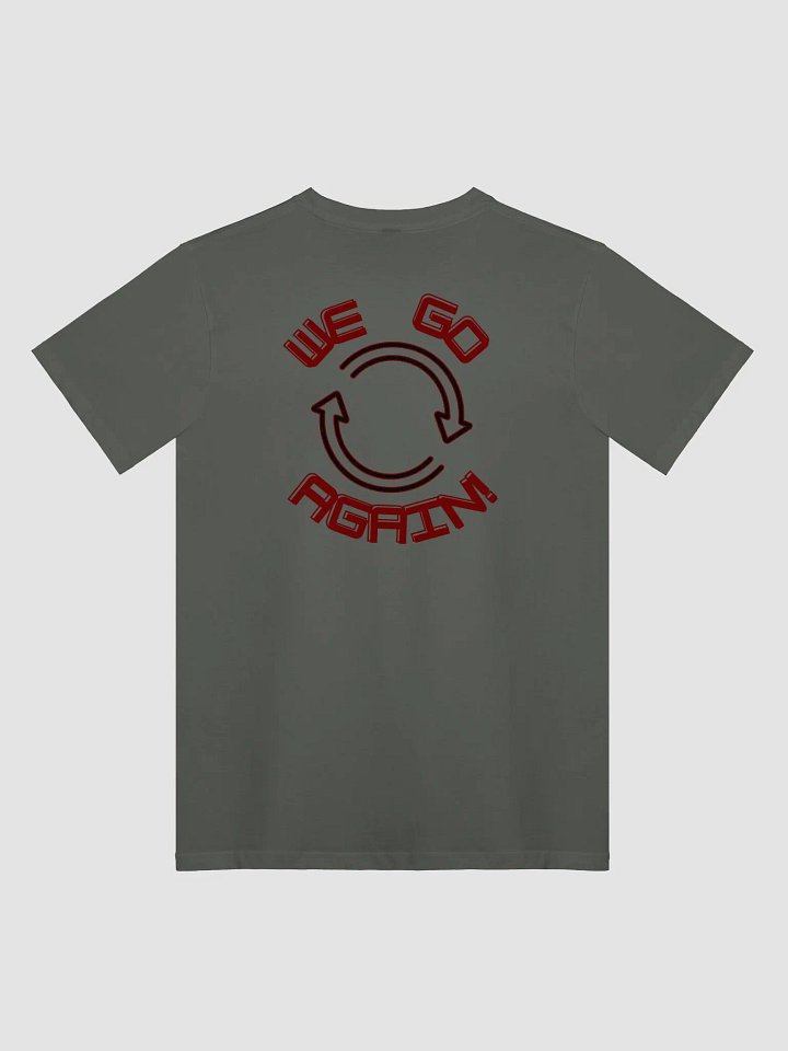 We Go Again - Back Print product image (4)