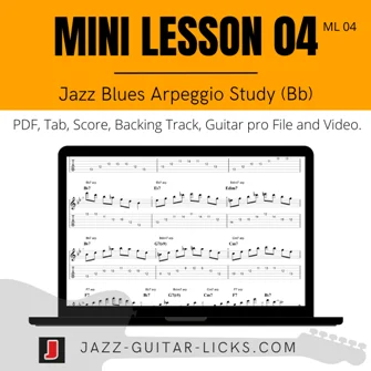 Jazz Blues Arpeggios for Guitar | Mini Lesson 04 (Part 1) – PDF, TAB & Video product image (1)