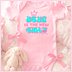 boss is the new girly Onesie