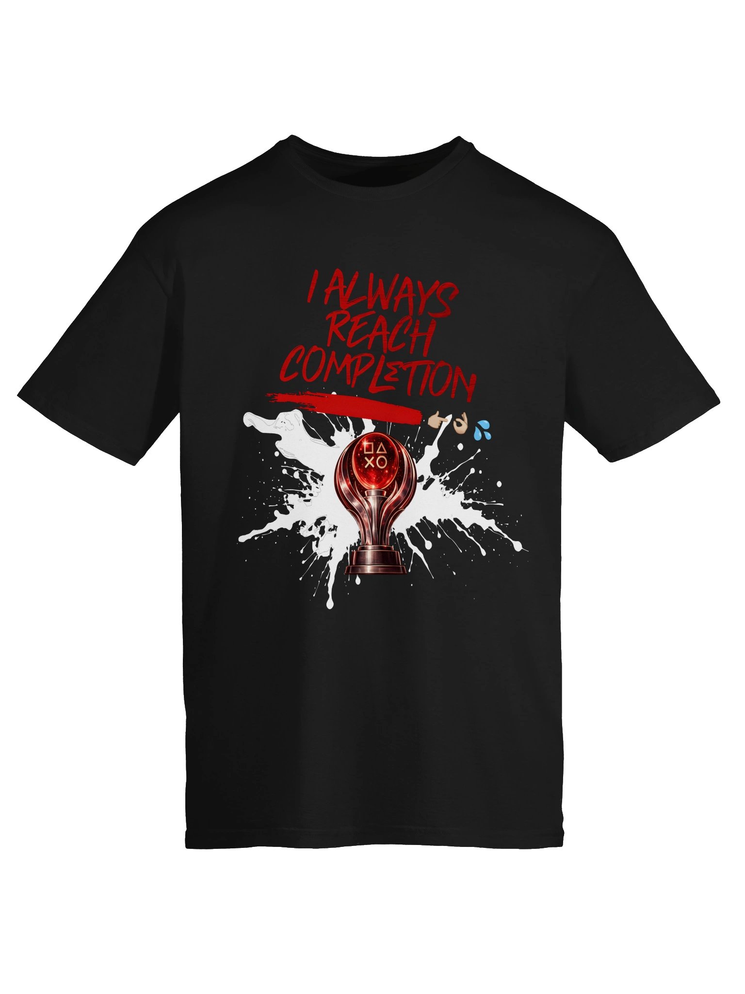 I Always Reach Completion T-Shirt | Funny Trophy Hunter Gaming Tee product image (25)
