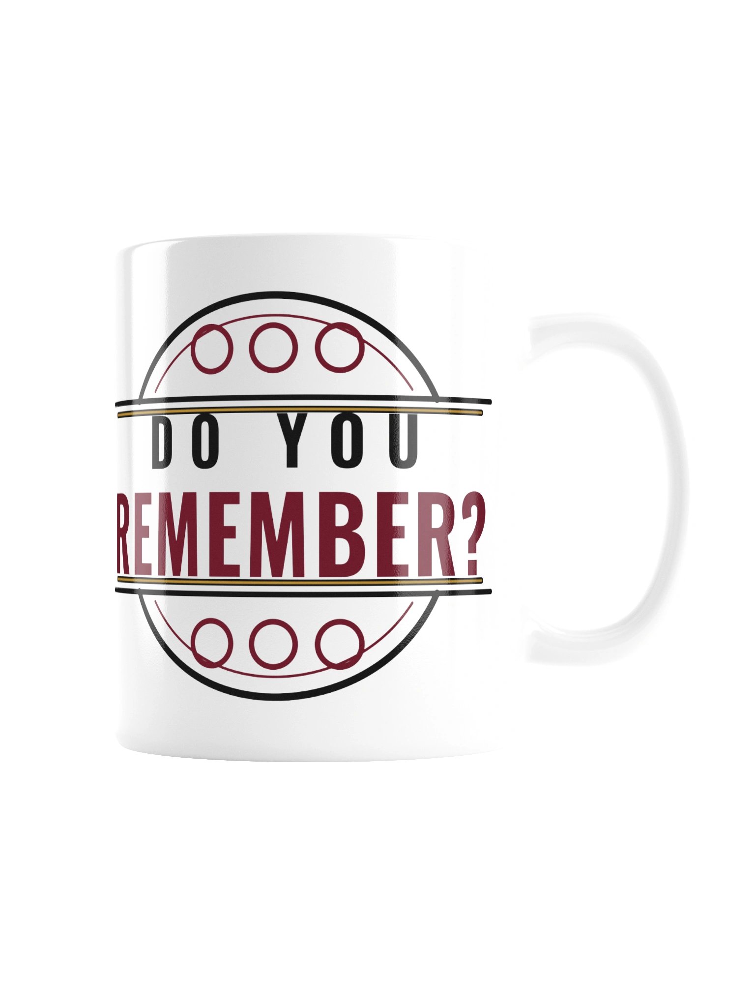 Do You Remember Mug product image (3)