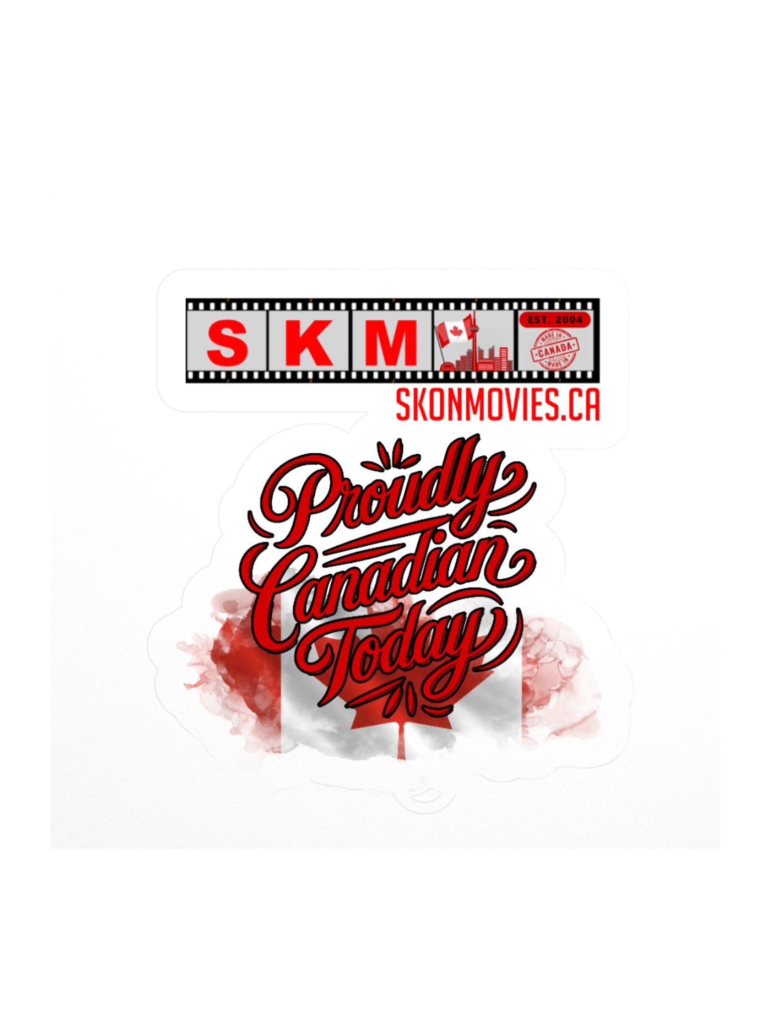 Proudly Canadian Today Stickers product image (3)