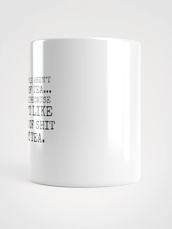 Not My Cup Of Tea Mug product image (2)