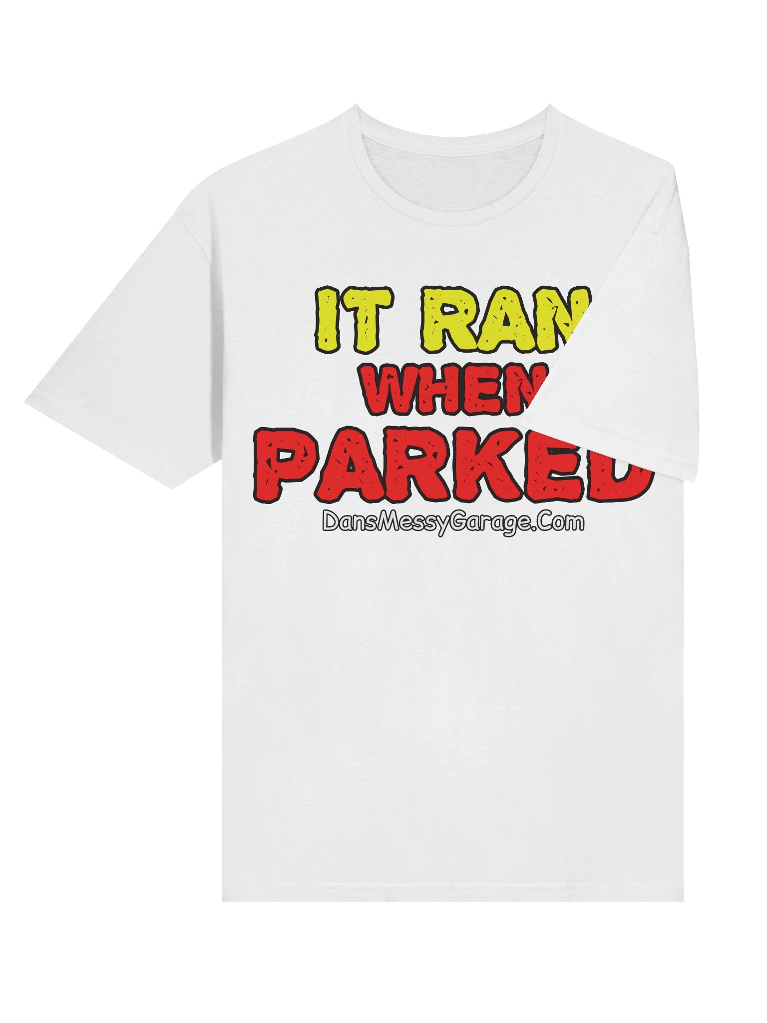 It Ran When Parked T-Shirt product image (50)