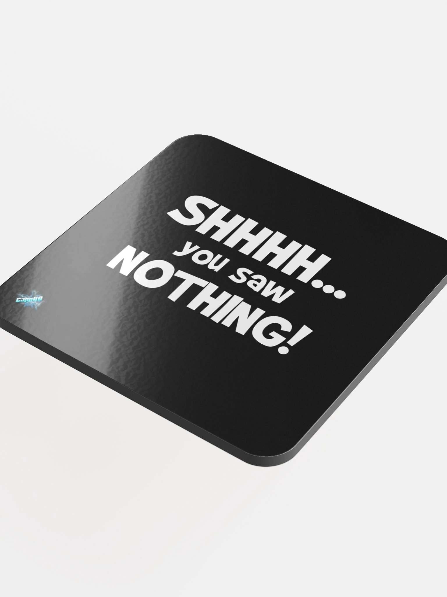 Shhhh... You Saw Nothing Coaster product image (4)