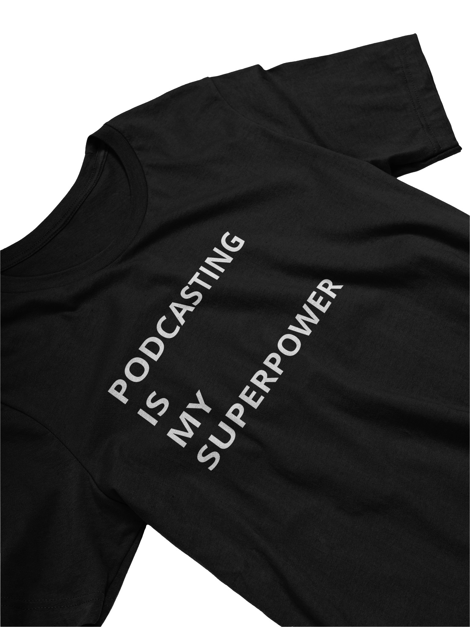 Podcast Shirt- Superpower product image (19)
