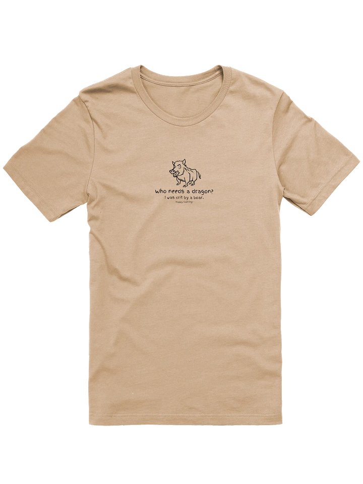 Dragon? I was crit by a boar | Gaming Tee product image (2)