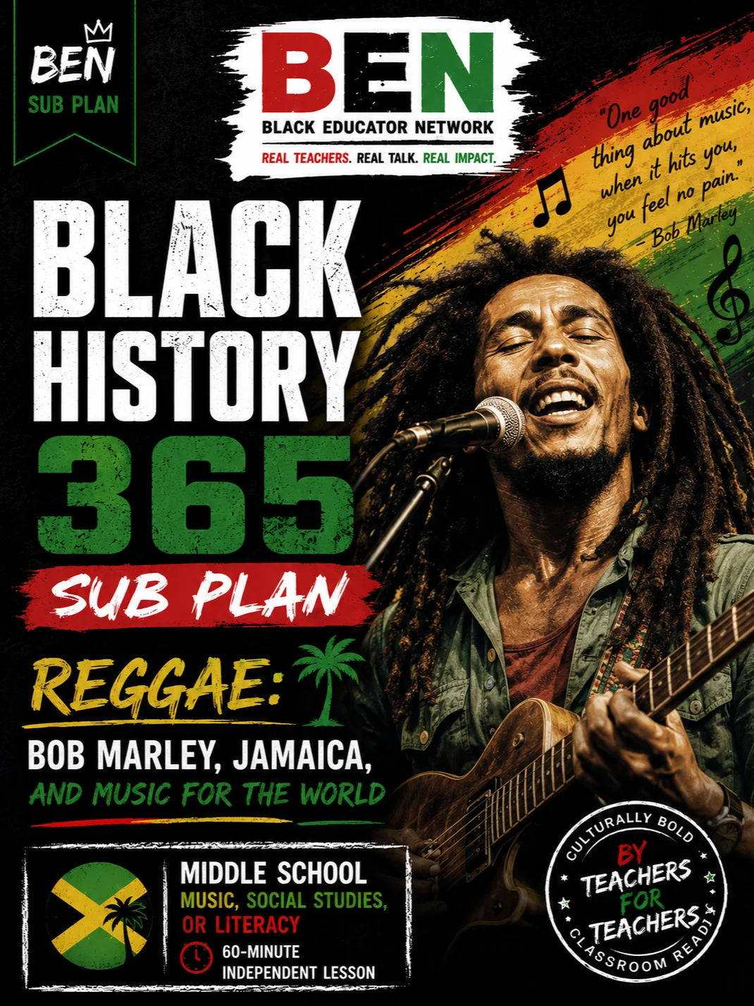 Black History 365 Sub Plan: Raggae: Bob Marley, Jamaica, and Music for the World| Middle School Music| 60-Minute Lesson product image (1)