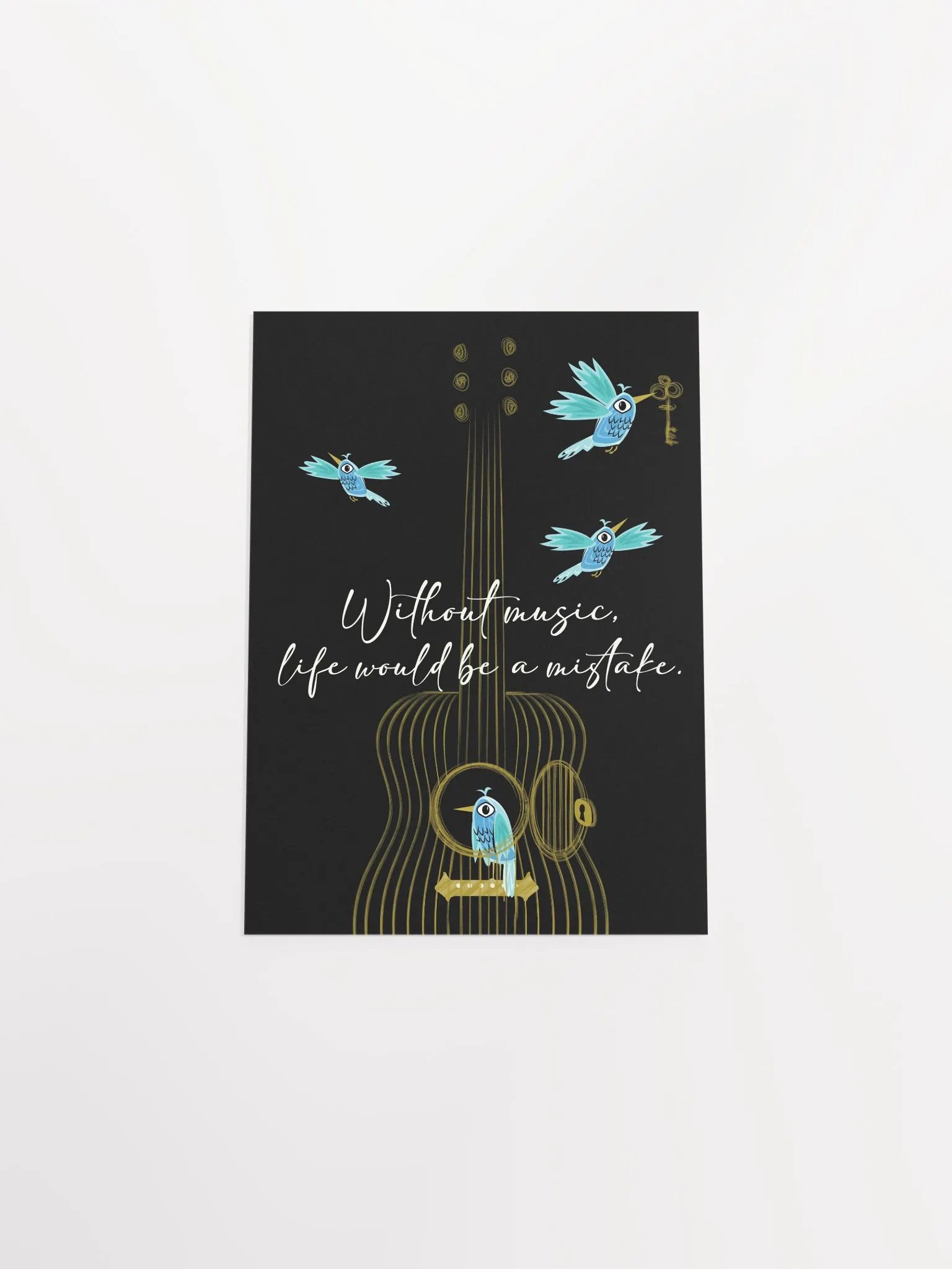 Without music, life would be a mistake product image (17)