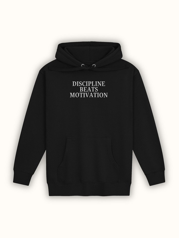 Discipline Beats Motivation Hoodie product image (2)