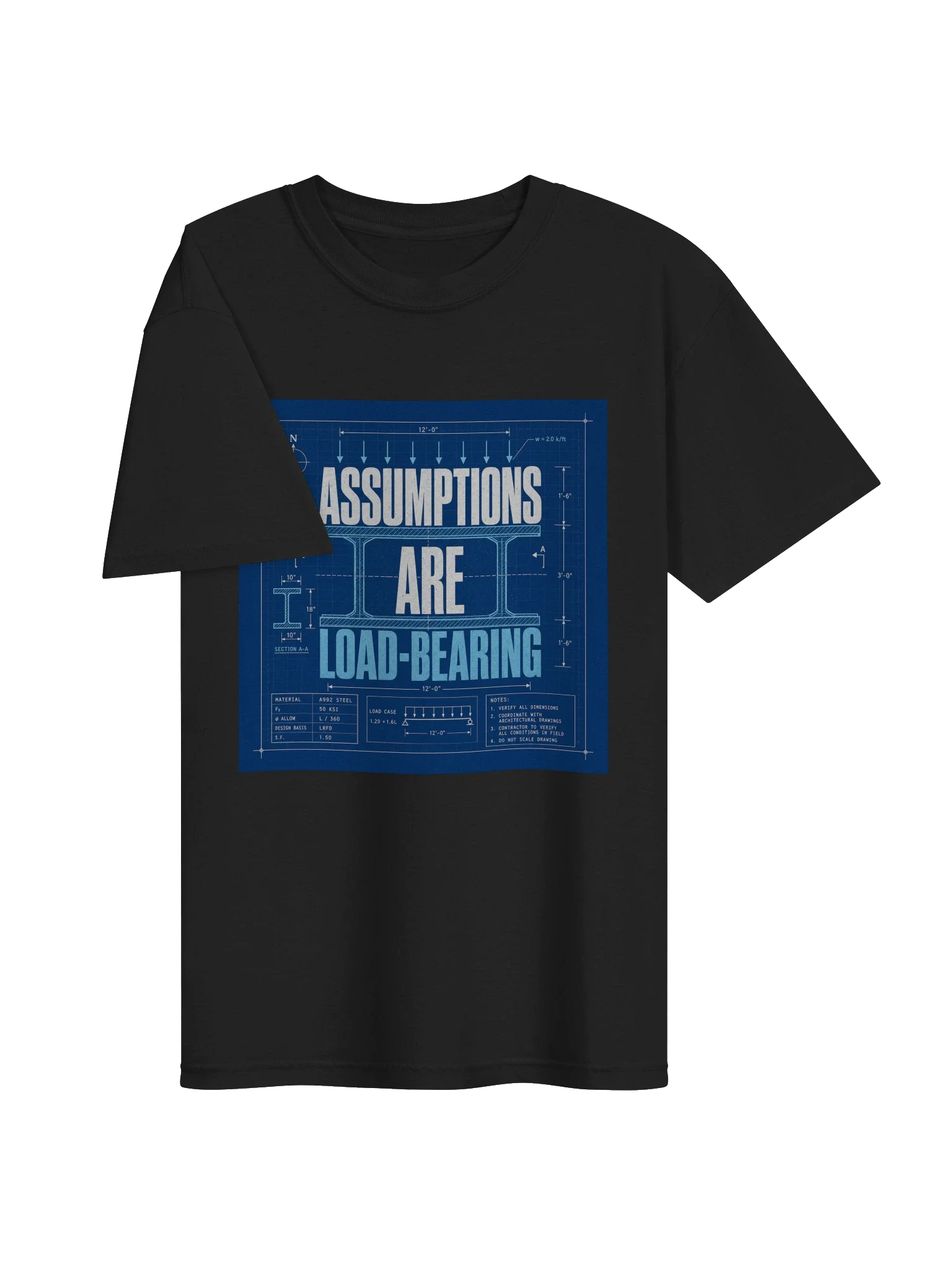 Assumptions Are Load-Bearing Tee — view 3