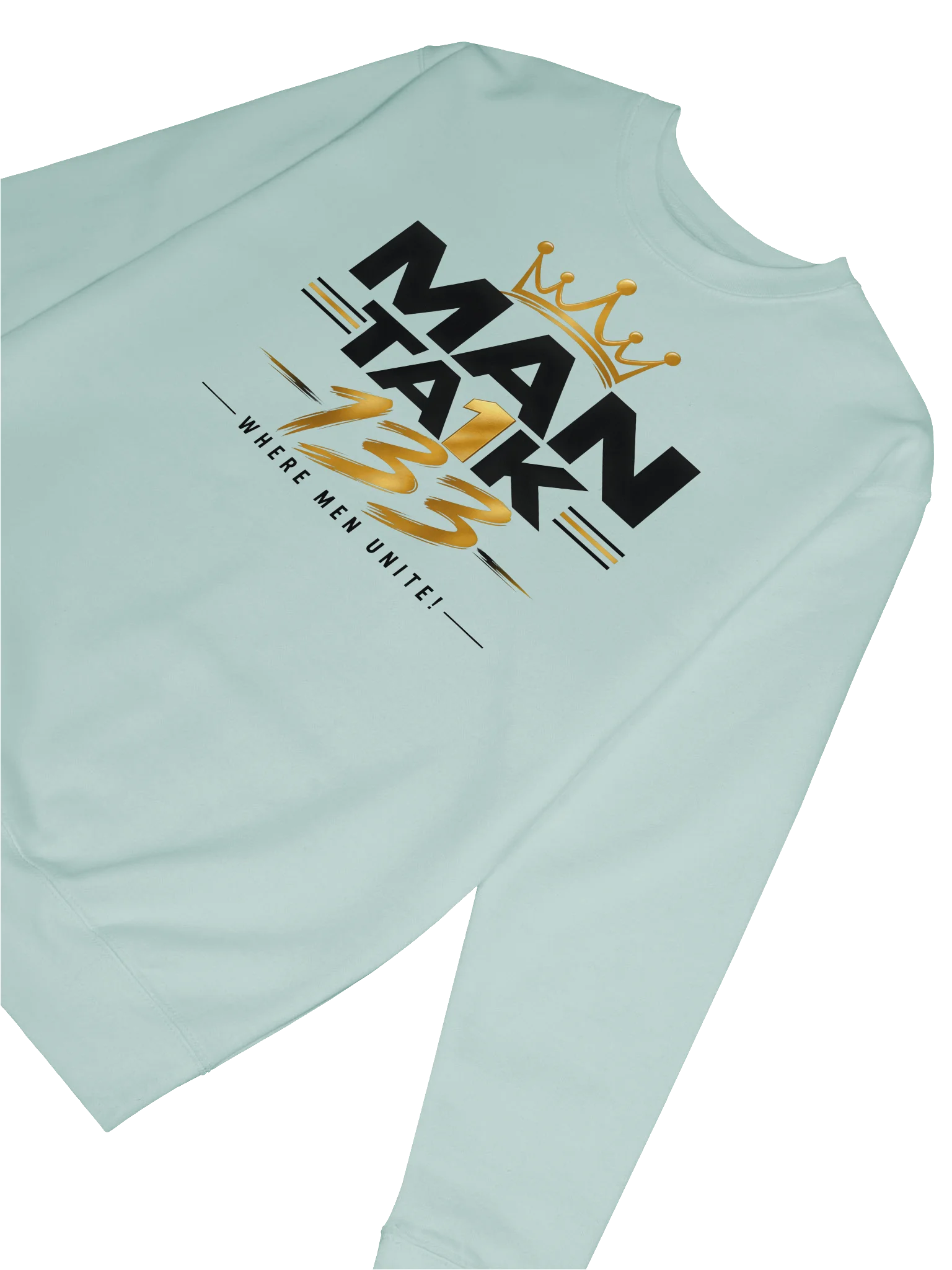 MAN TA1K 133 “Where Men Unite!” Signature Sweatshirt | Inspirational Streetwear| Wear the Mission. Represent the Brotherhood. product image (27)