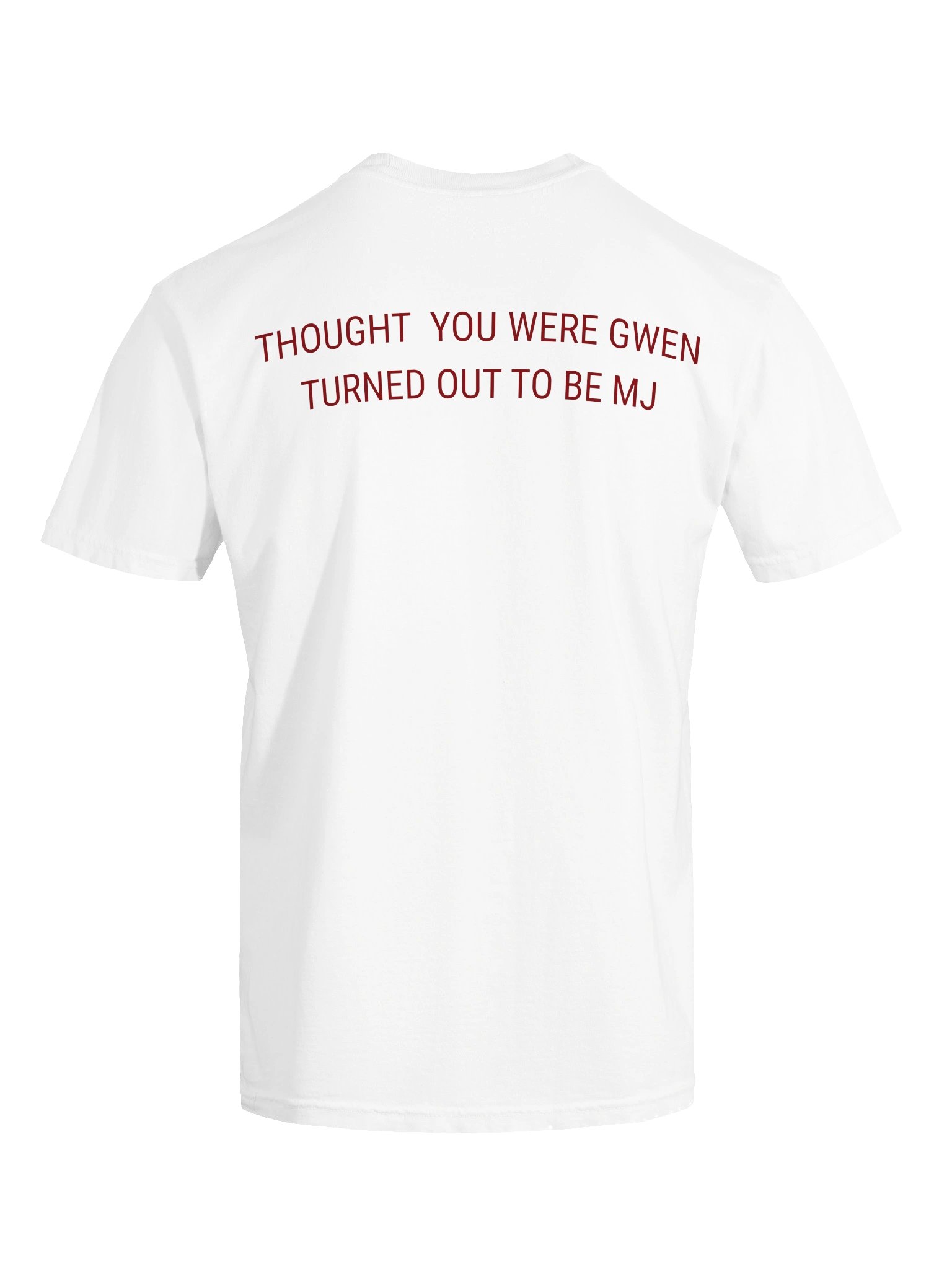 Thought You Were Gwen Tee product image (3)