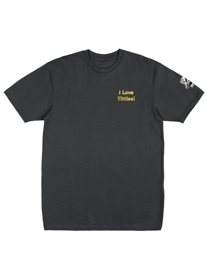 I Love Titties! product image (1)