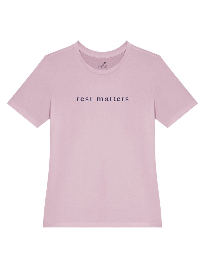 Rest Matters Women's T-shirt product image (1)