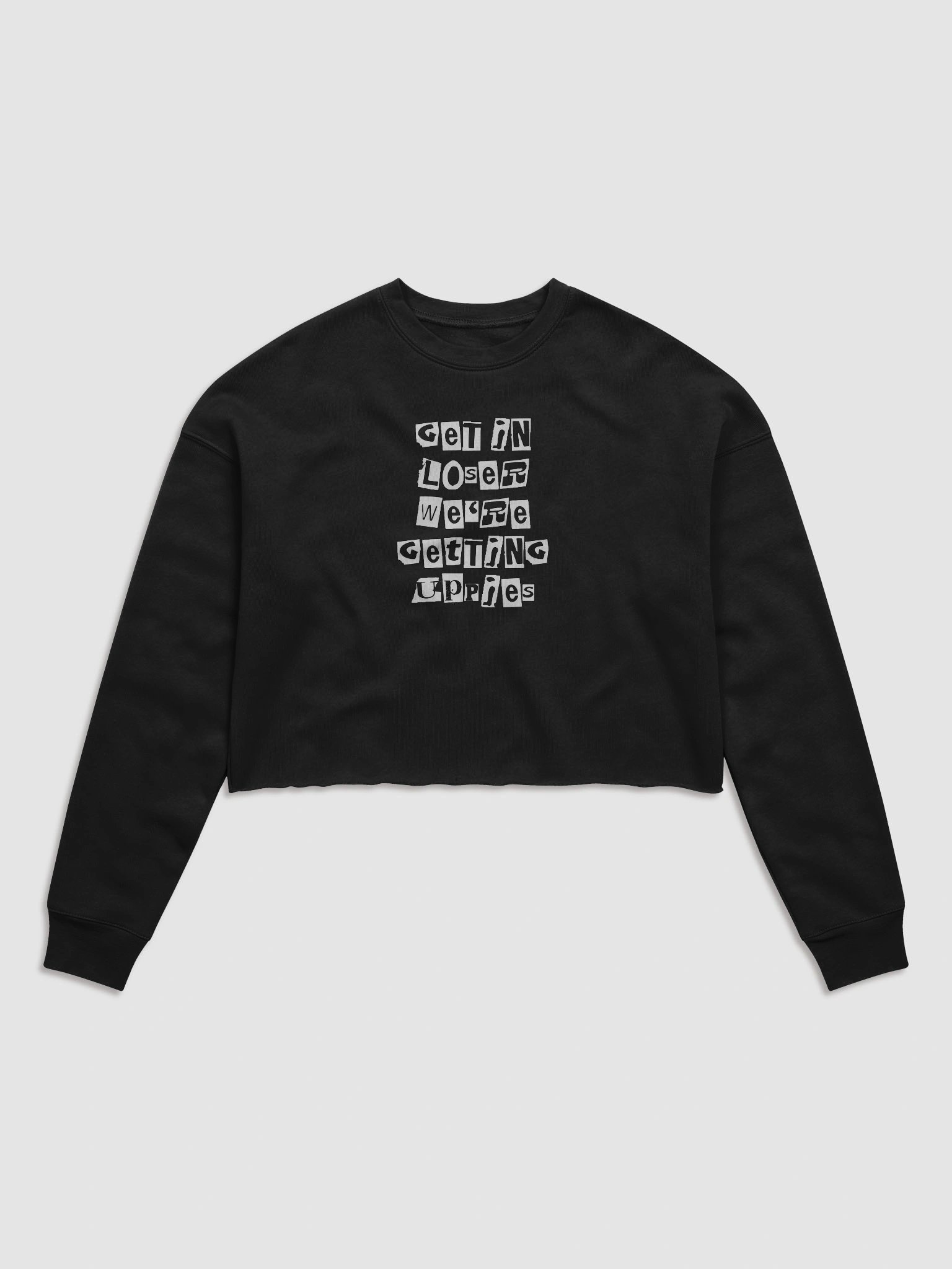Get In Loser || Crop Crewneck product image (1)