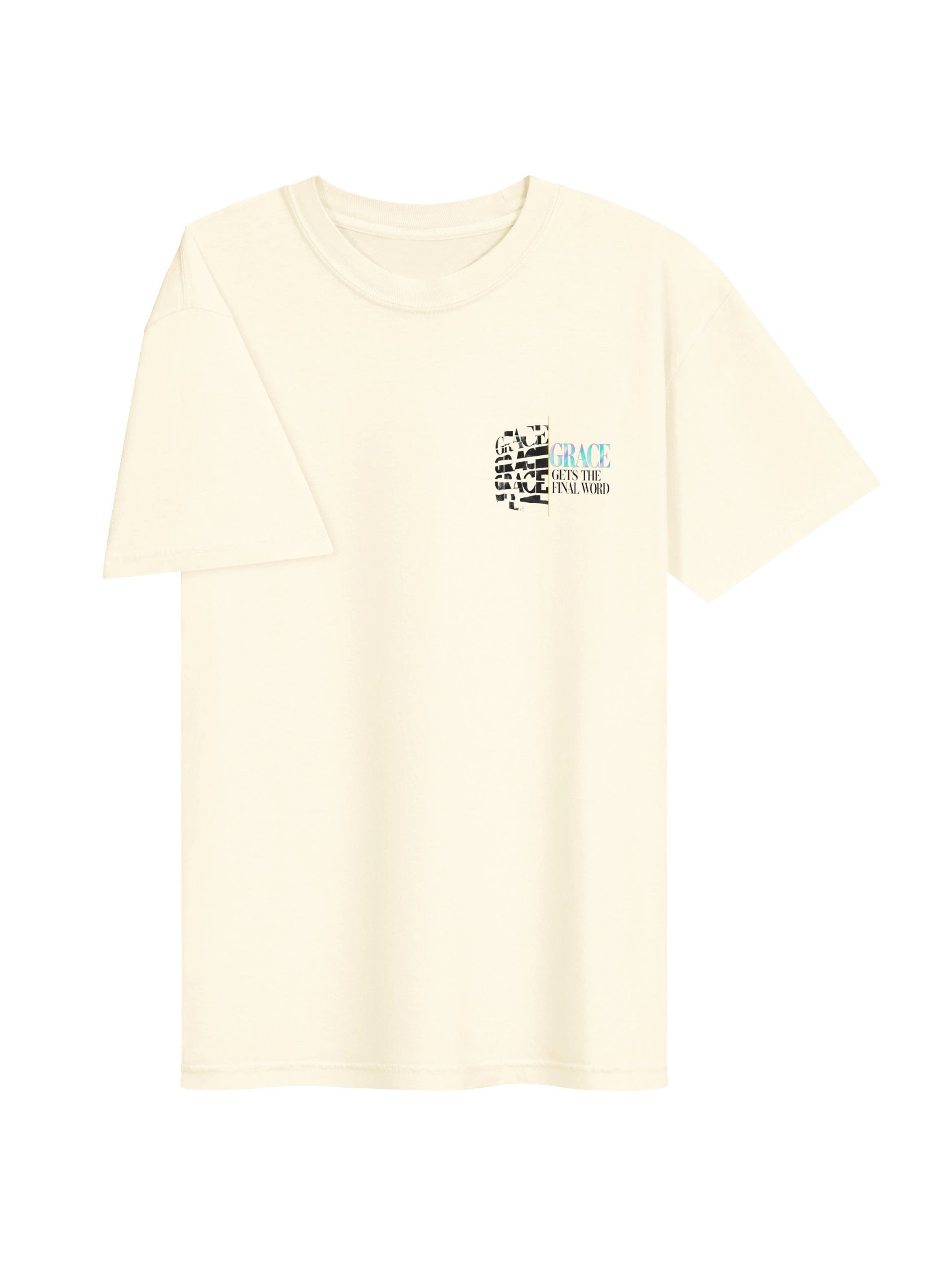 Grace Gets the Final Word - Graphic Tee product image (12)
