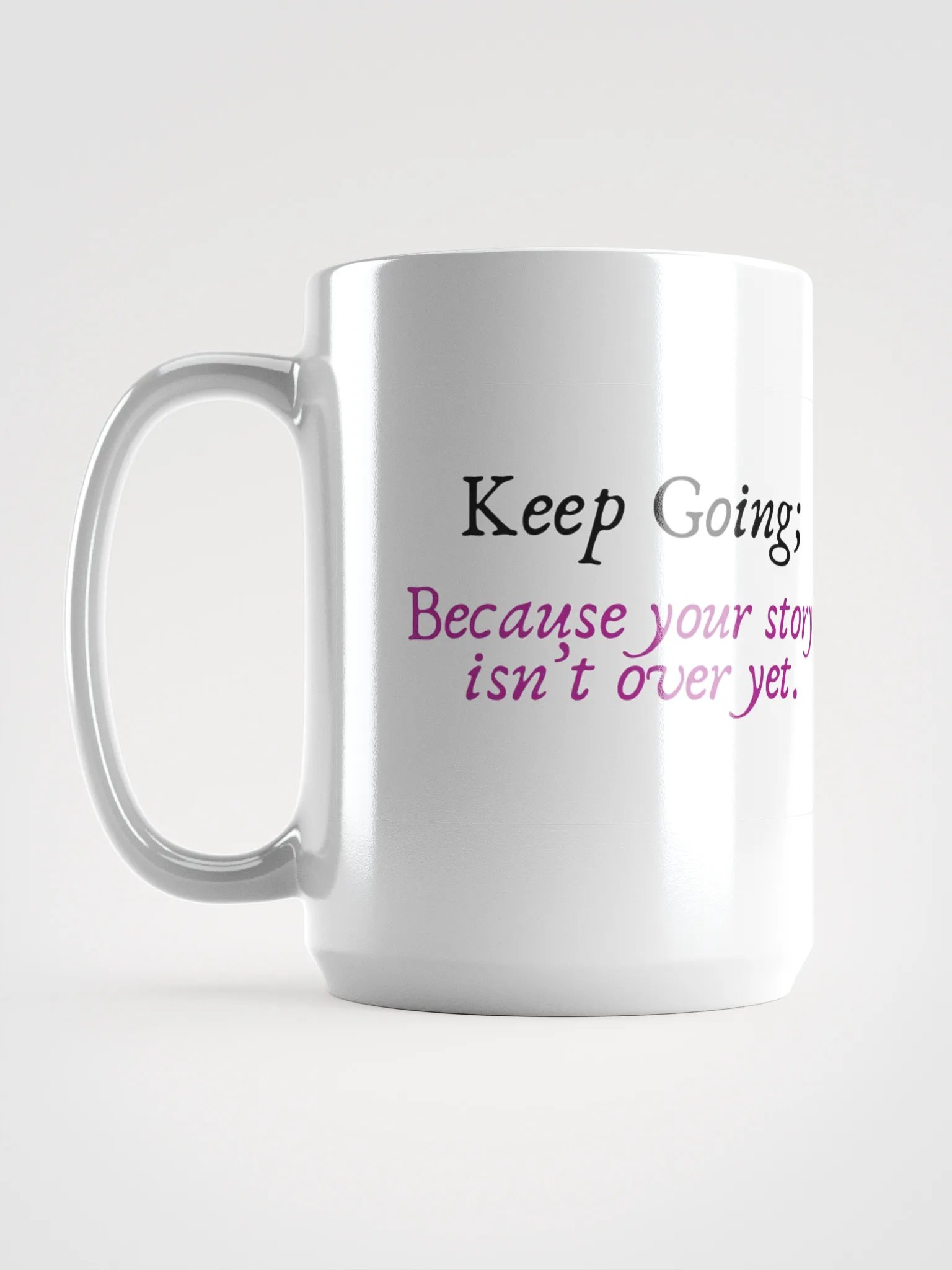 Keep Going Mug product image (6)