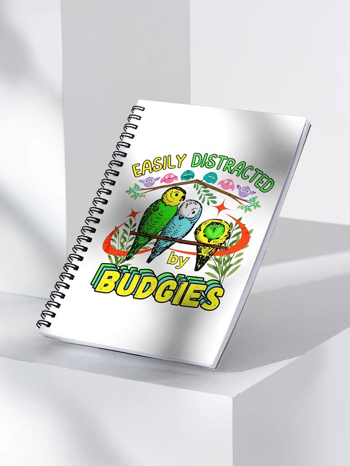 Easily Distracted by Budgies Notebook product image (2)