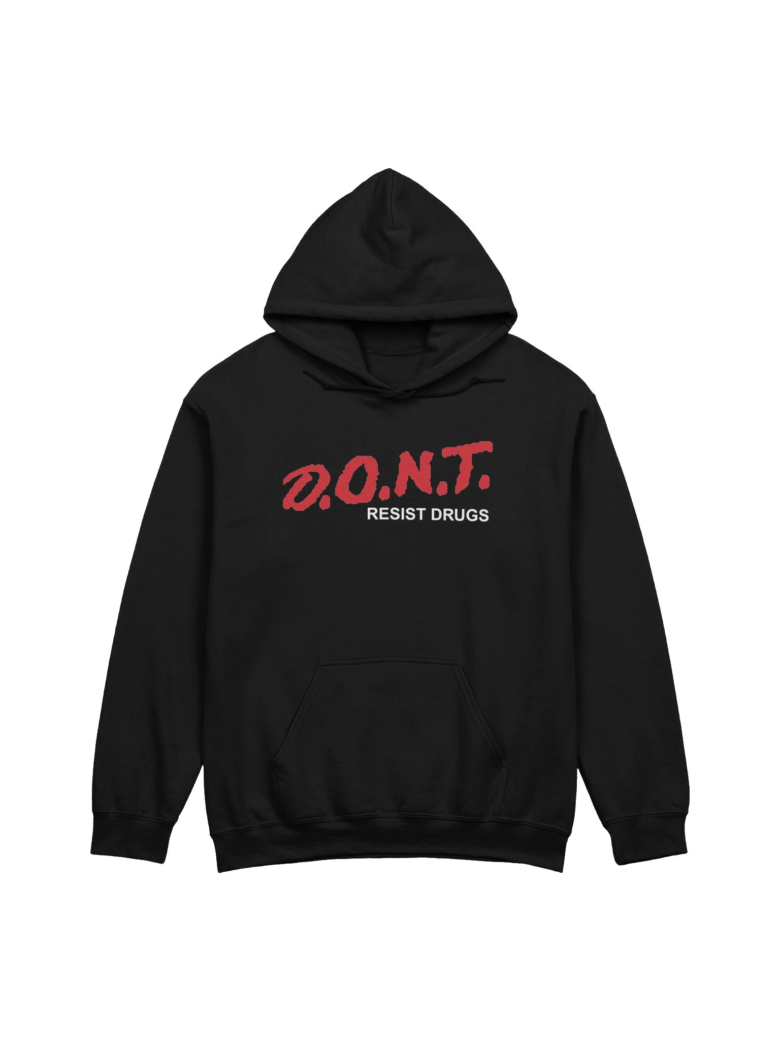 D.O.N.T. Resist Drugs Hoodie product image (1)