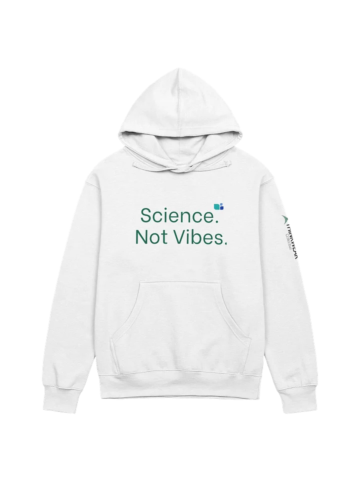 Science. Not Vibes. - Lightweight Hoodie product image (1)