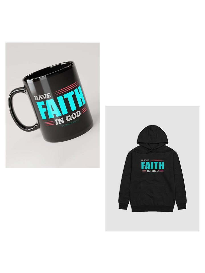 Have Faith in God Premium Hoodie and Mug Bundle Offer product image (1)