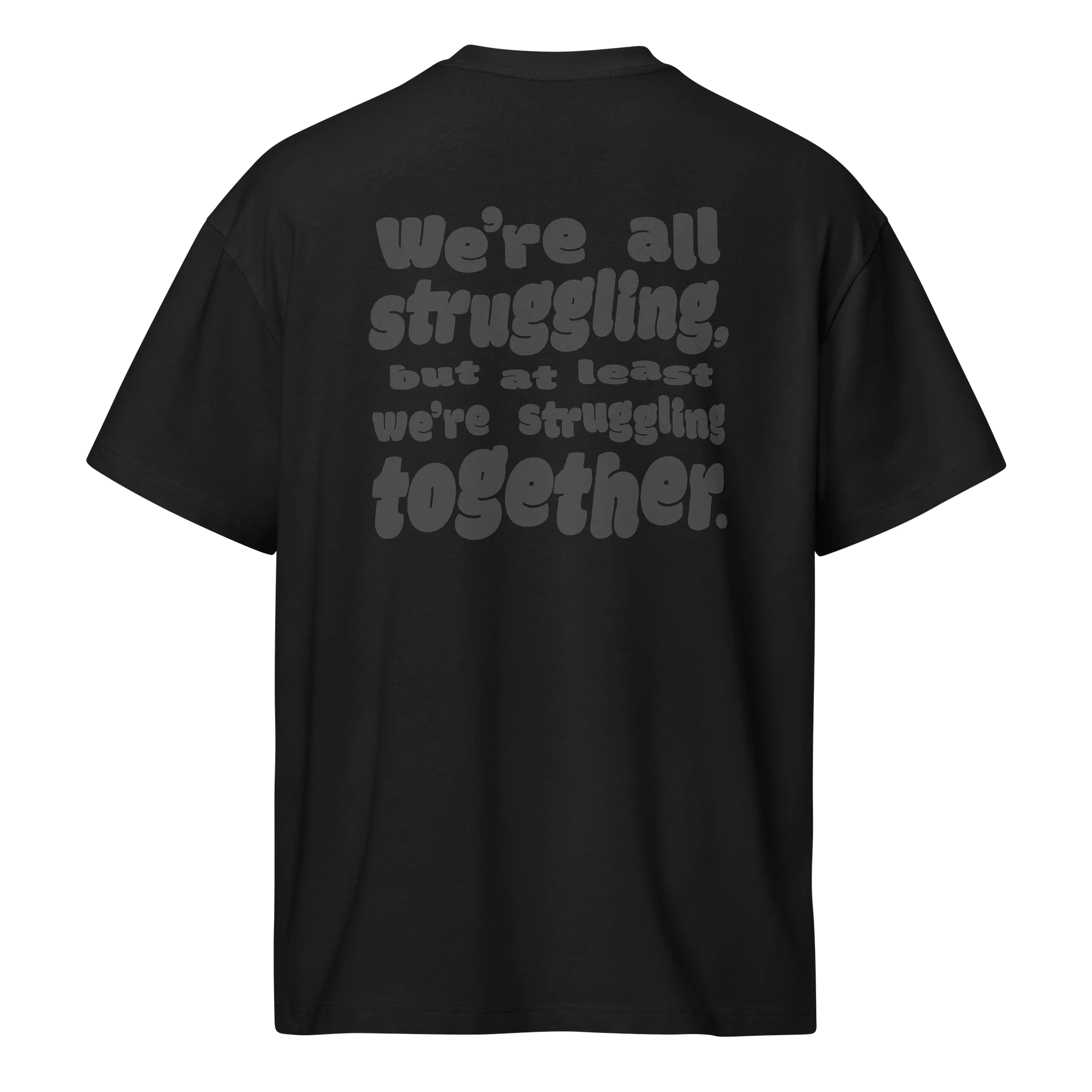 Struggling Together Tee - Black product image (2)