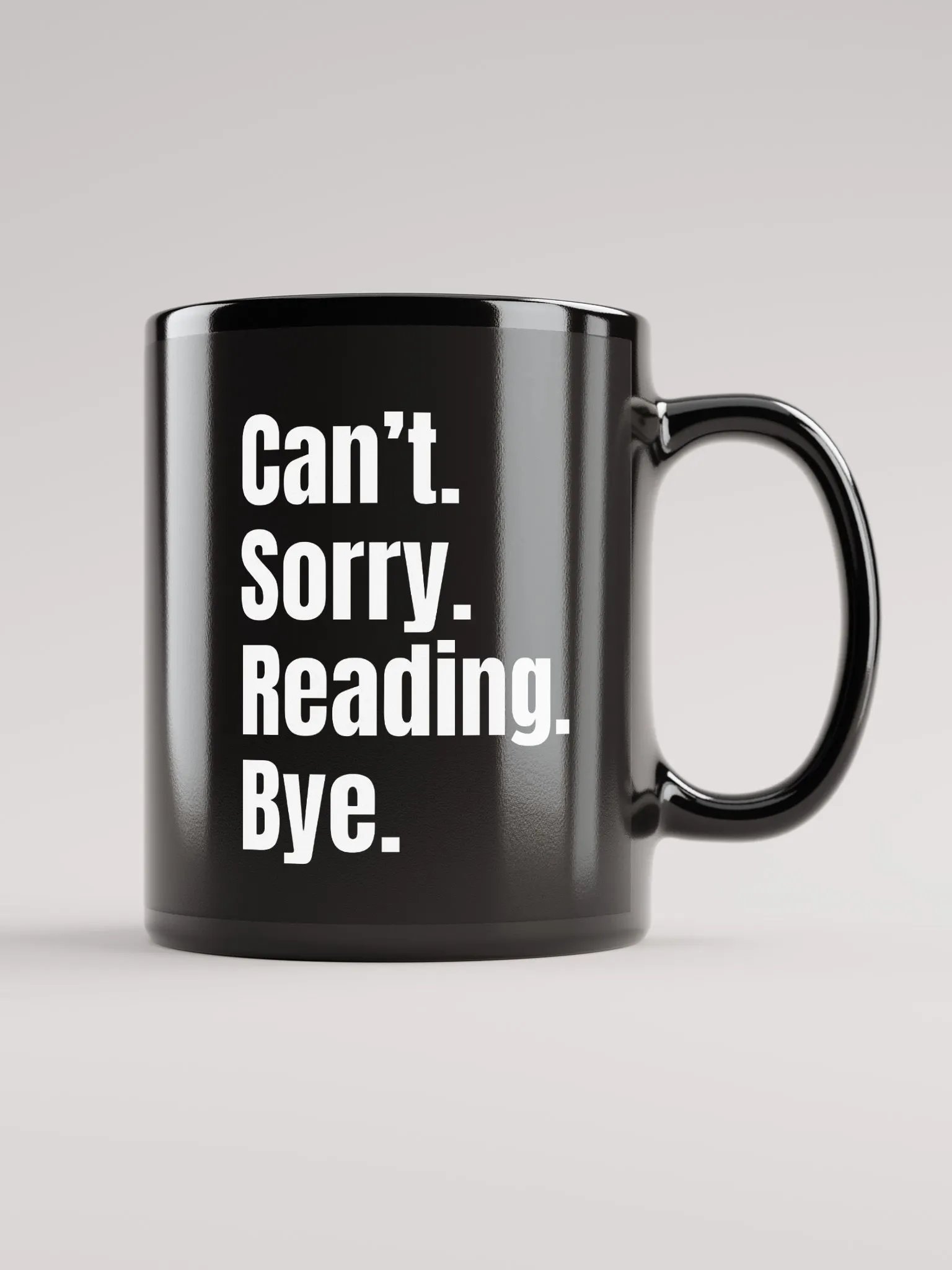Sorry. Can't. Mug product image (2)
