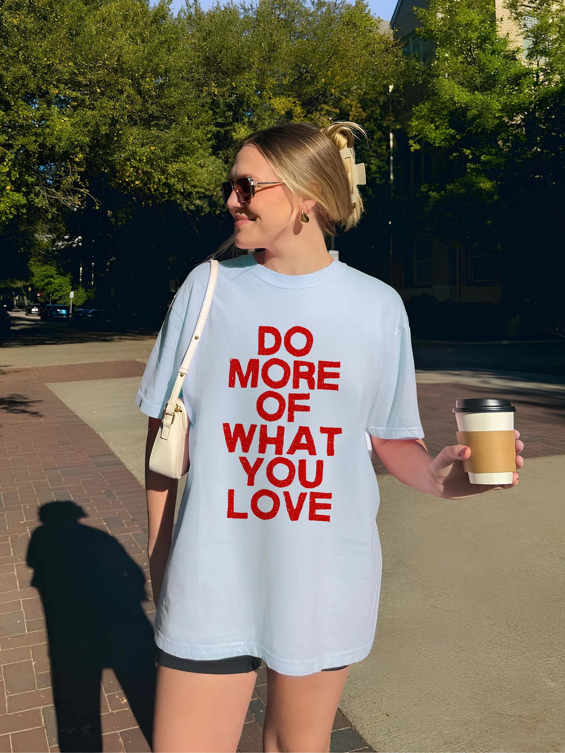 Do More Of What You Love T-shirt product image (1)