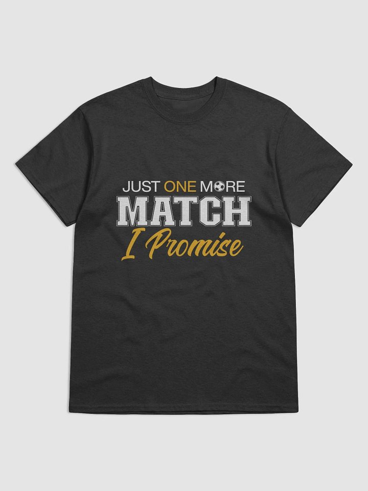 Just One More Match, I Promise 😇 product image (10)