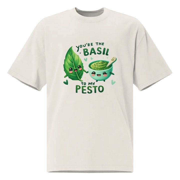 Basil to my Pesto - Word Pun Oversized Tee product image (1)