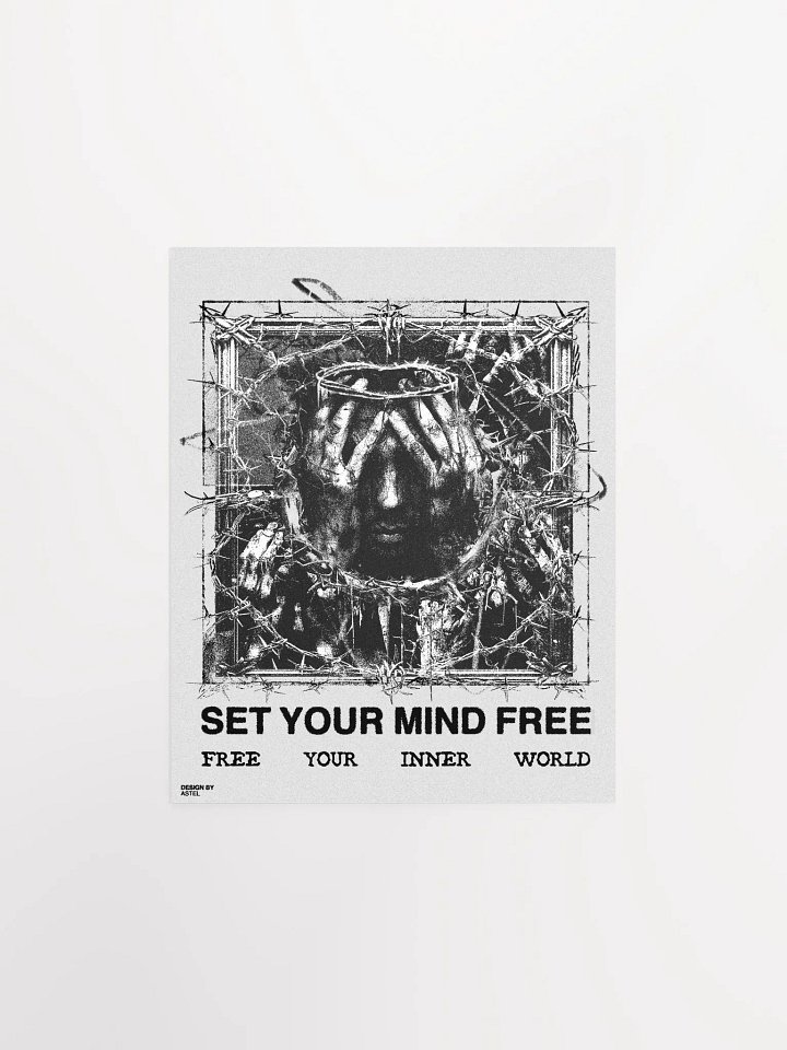 'SET YOUR MIND FREE' POSTER (WHITE VERSION) product image (1)