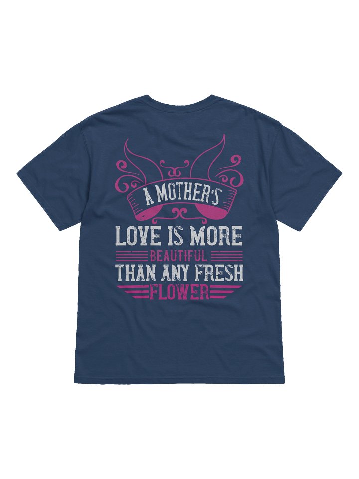 A Mother's Love Quote T-Shirt – Heartfelt Gift for Mom product image (11)