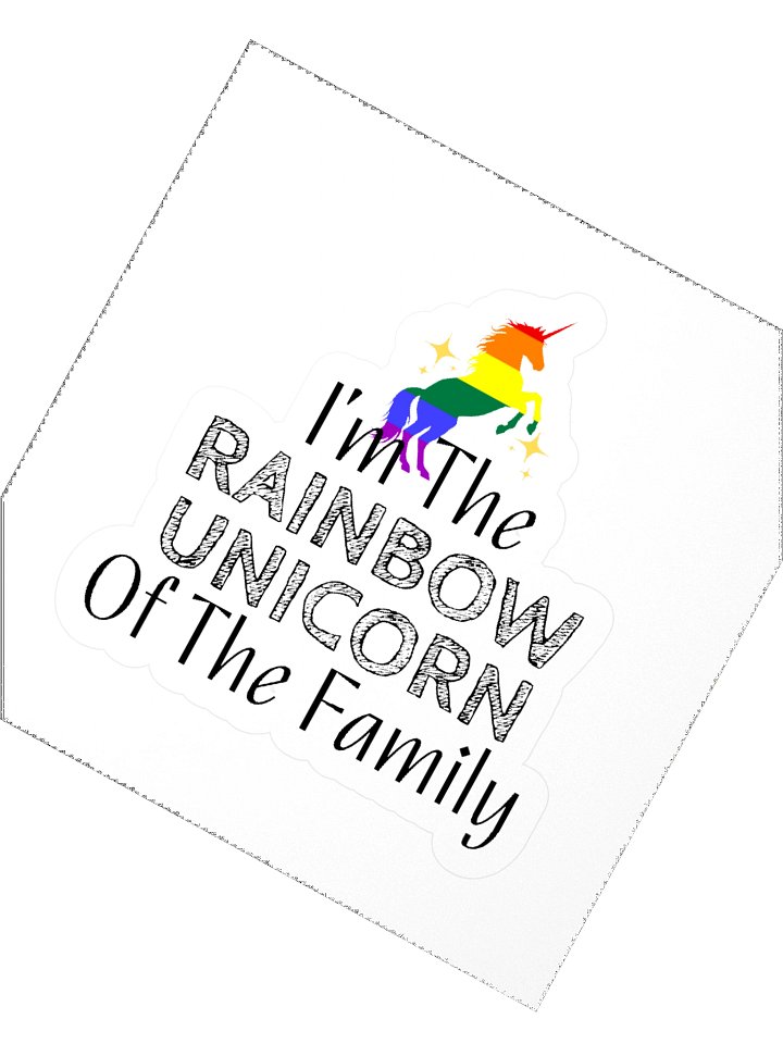 I'm The Rainbow Unicorn Of The Family Sticker product image (6)