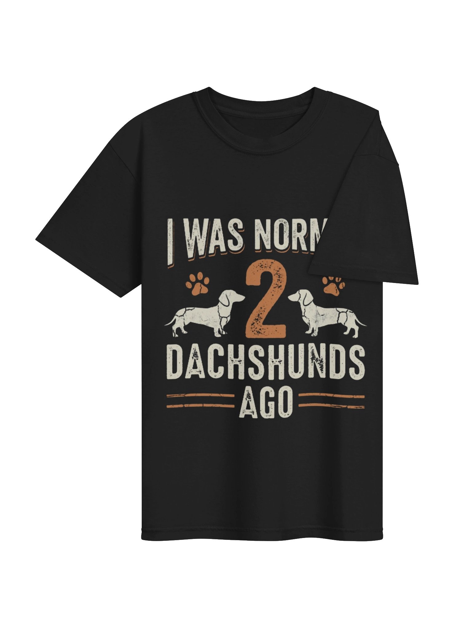 I Was Normal 2 Dachshunds Ago T-Shirt - Vintage Dog Dad & Mom Graphic Tee product image (18)