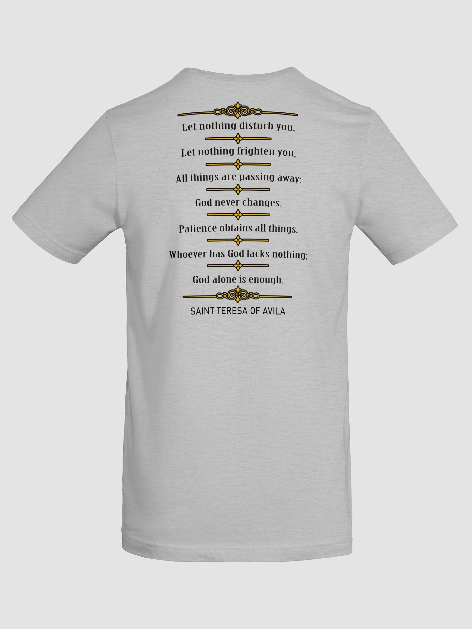 Power of Prayer - Saint Teresa of Avila T-Shirt (Front & Back) product image (72)
