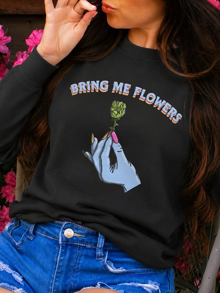 Bring Me Flowers Sweatshirt product image (2)