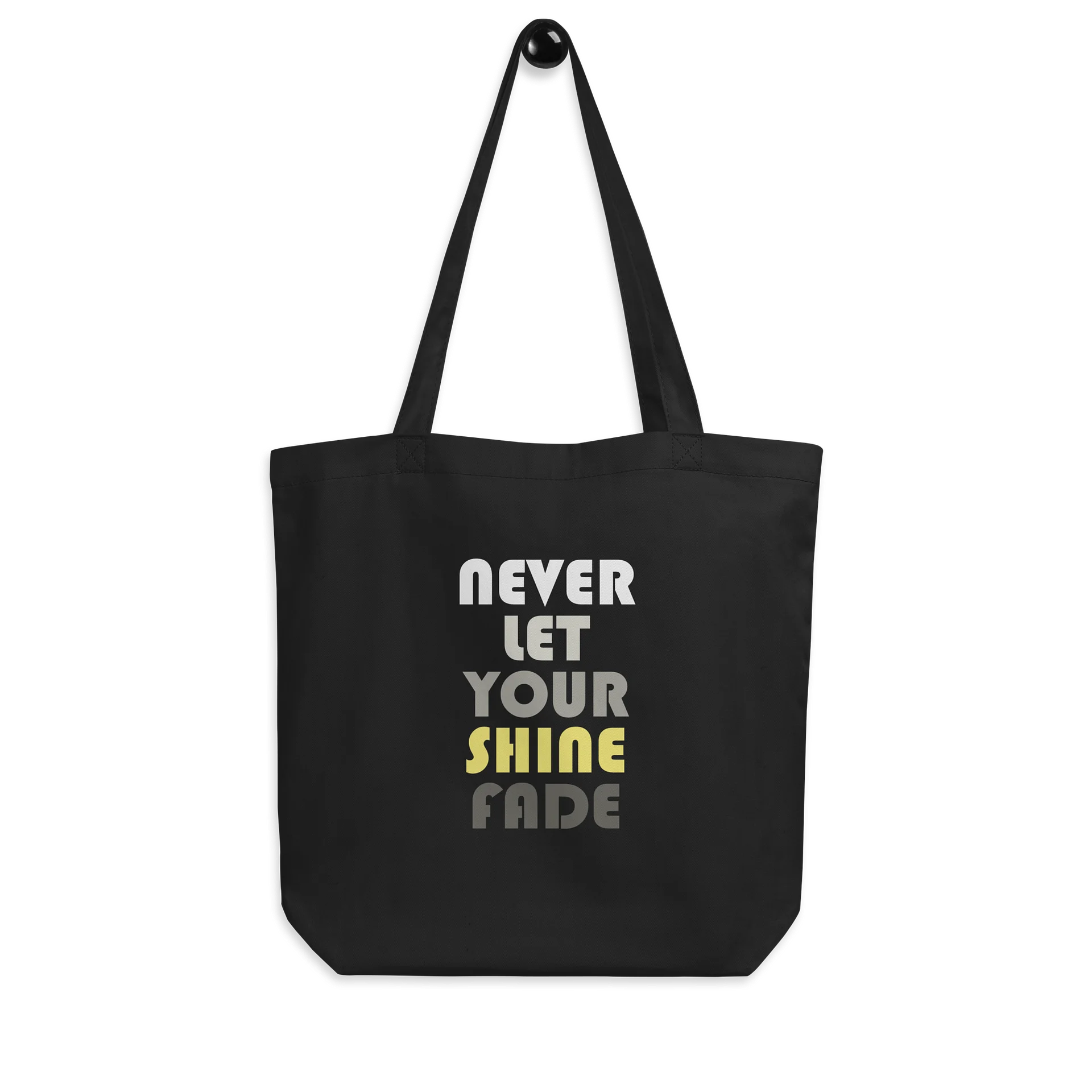 Never Let Your Shine Fade Tote Bag #1219 product image (3)