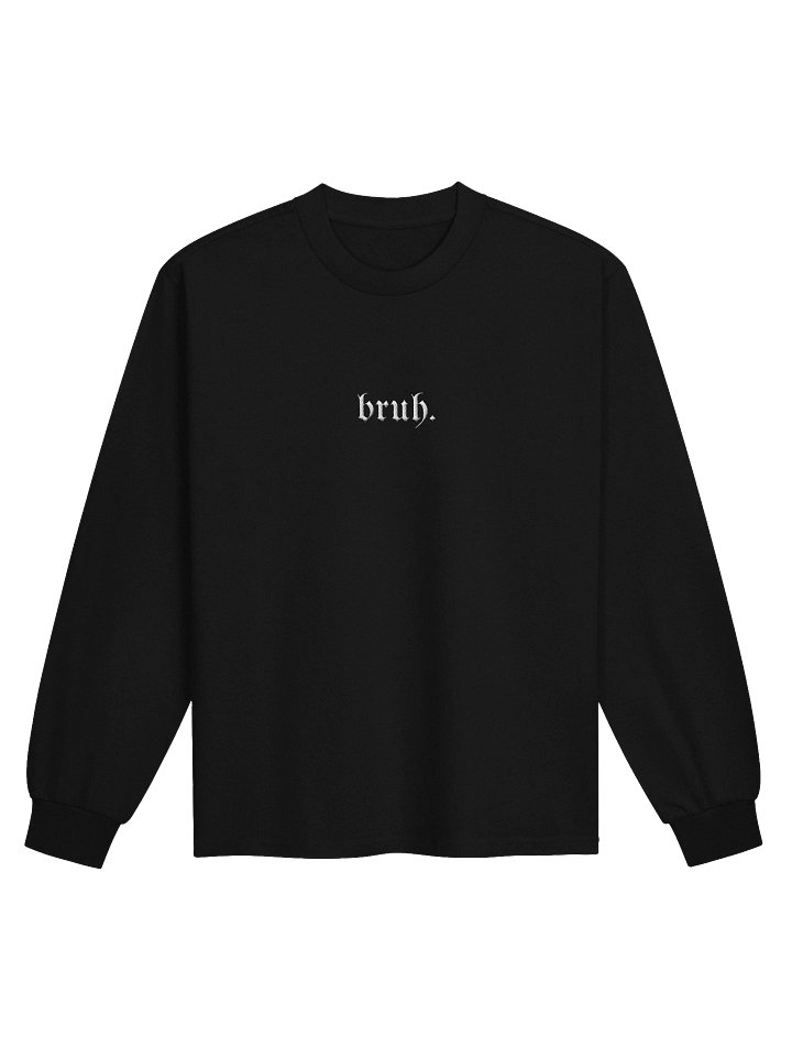 bruh. Long-Sleeve Shirt product image (1)
